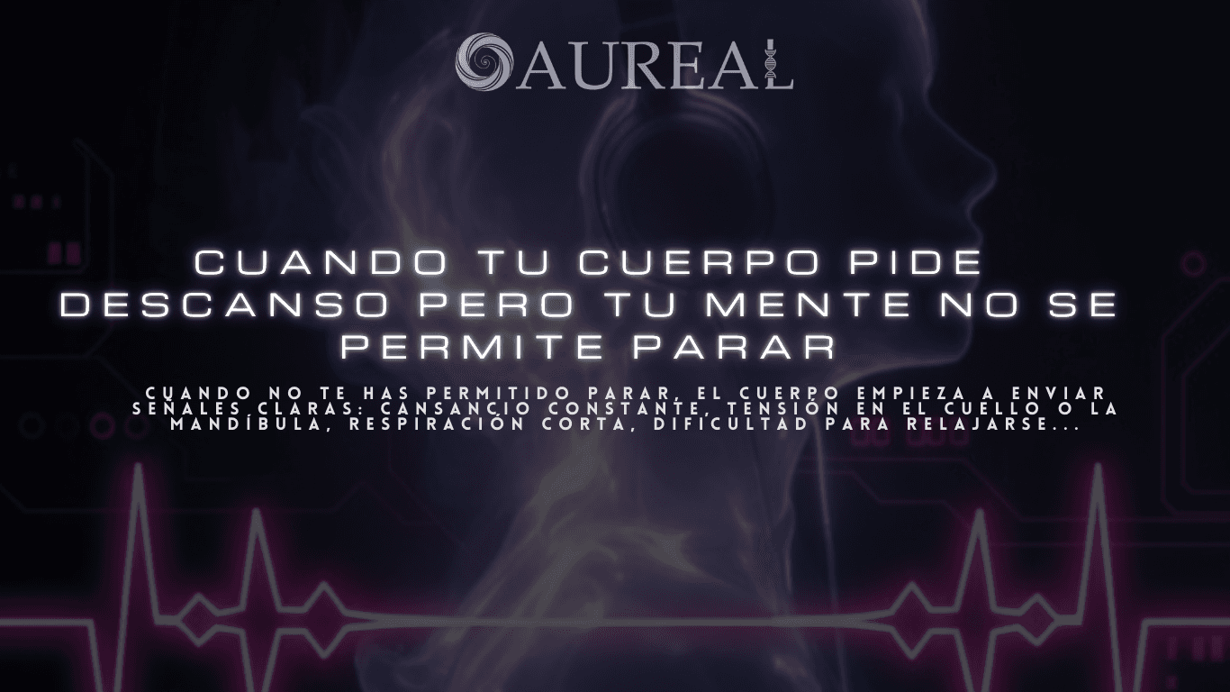 Cuando tu cuerpo pide descanso pero tu mente no se permite parar
