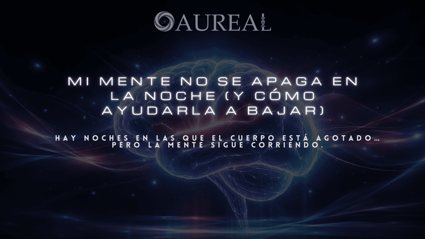 Mi mente no se apaga en la noche (y cómo ayudarla a bajar)